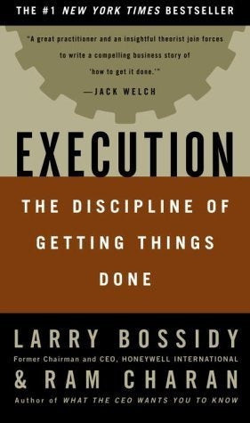 Ejecución: La Disciplina De Hacer Las Cosas