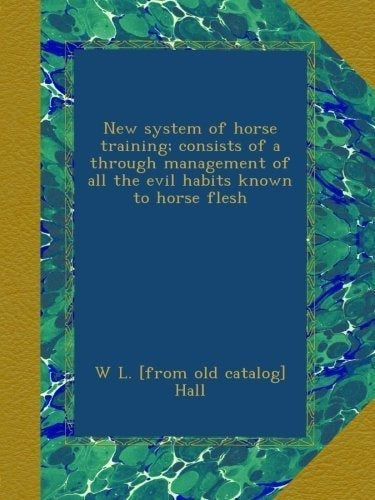 libro de Nuevo Sistema De Entrenamiento De Caballos