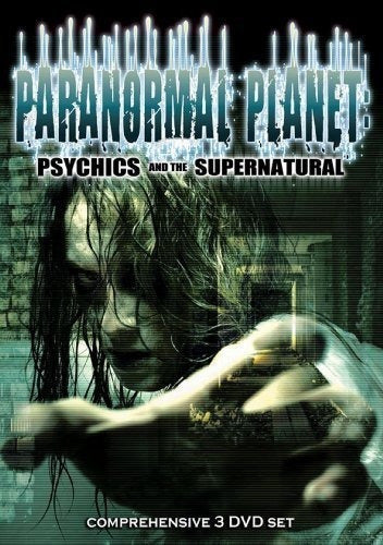 Planeta Paranormal: Psíquicos Y Lo Sobrenatural