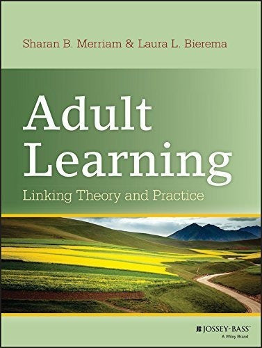Aprendizaje De Adultos Vinculando Teoría Y Práctica libro