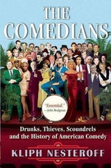 Los Comediantes: Borrachos, Ladrones, Sinvergüenzas