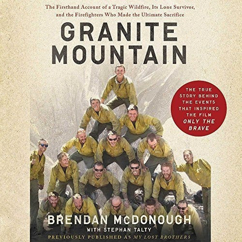 Granite Mountain: El Relato De Primera Mano De Un Incendio