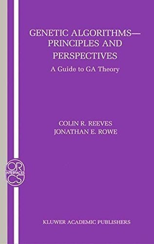 Algoritmos Genéticos: Principios Y Perspectivas: Una Guía