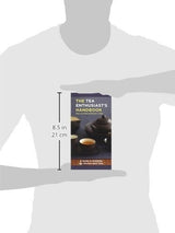 El Manual Del Entusiasta Del Té: Una Guía Para Disfrutar