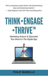 libro de Think Engage Thrive De Marketing Para Disparar