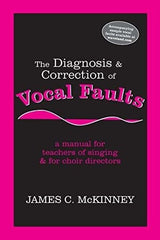 Diagnóstico y corrección de fallas vocales Un manual