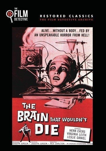 El Cerebro Que No Moriría (The Film Detective Restored