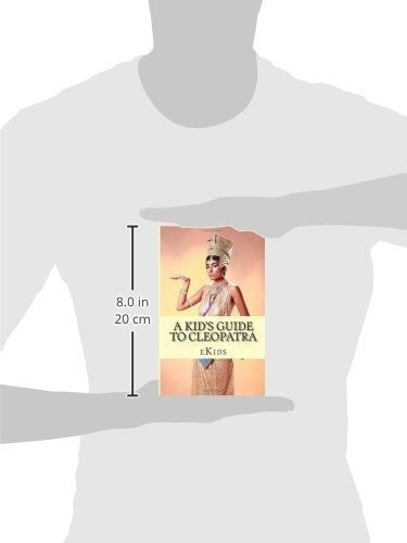 Guía Para Niños Sobre Cleopatra: Un Libro Solo Para Niños
