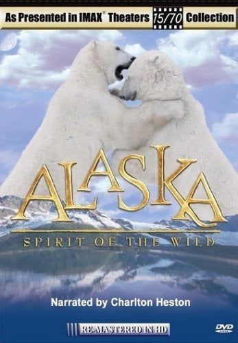 Alaska: Espíritu De Lo Salvaje