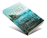 The House At Saltwater Point una Novela De Las Mareas