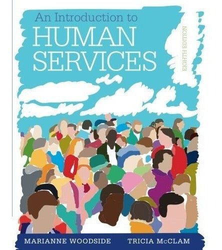 Una Introducción A Los Servicios Humanos