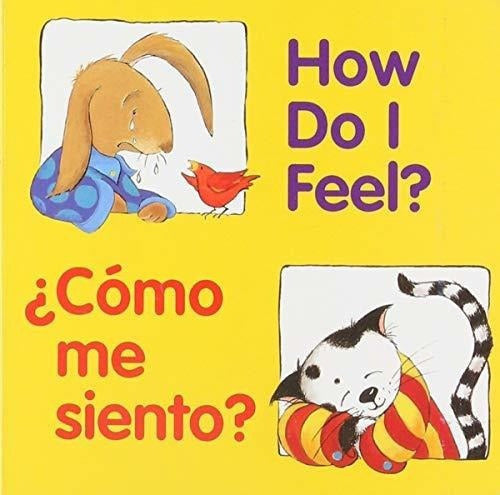 Libro ¿cómo Me Siento? /¿cómo Me Siento? (good Beginnings)