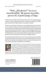 El Papa Francisco: Vida Y Revolución: Una Biografía De Jorge