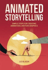 Narración Animada: Pasos Simples Para Crear Animaciones