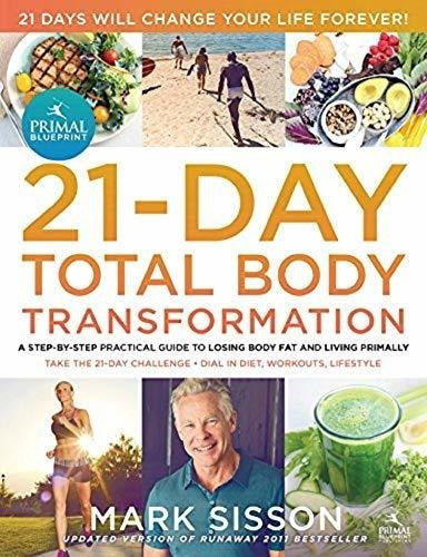 El Plan Primordial Transformación Corporal Total De 21 Días