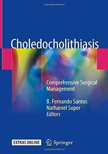 Coledocolitiasis: Tratamiento Quirúrgico Integral