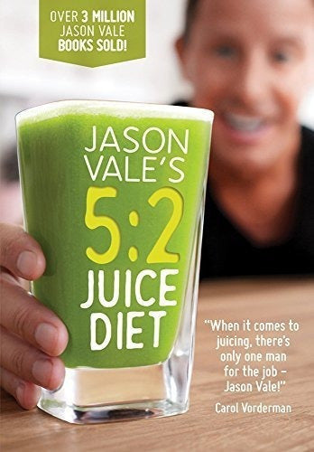 La Dieta De Jugos 5: 2 De Jason Vale