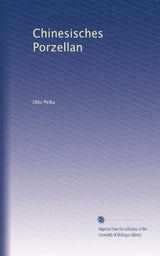 Porcelana China (edición Alemana)