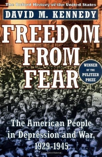 Freedom From Fear: El Pueblo Estadounidense En La Depresión