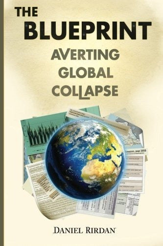 El Blueprint: Evitar El Colapso Global